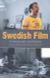 Swedish film : an introduction and reader