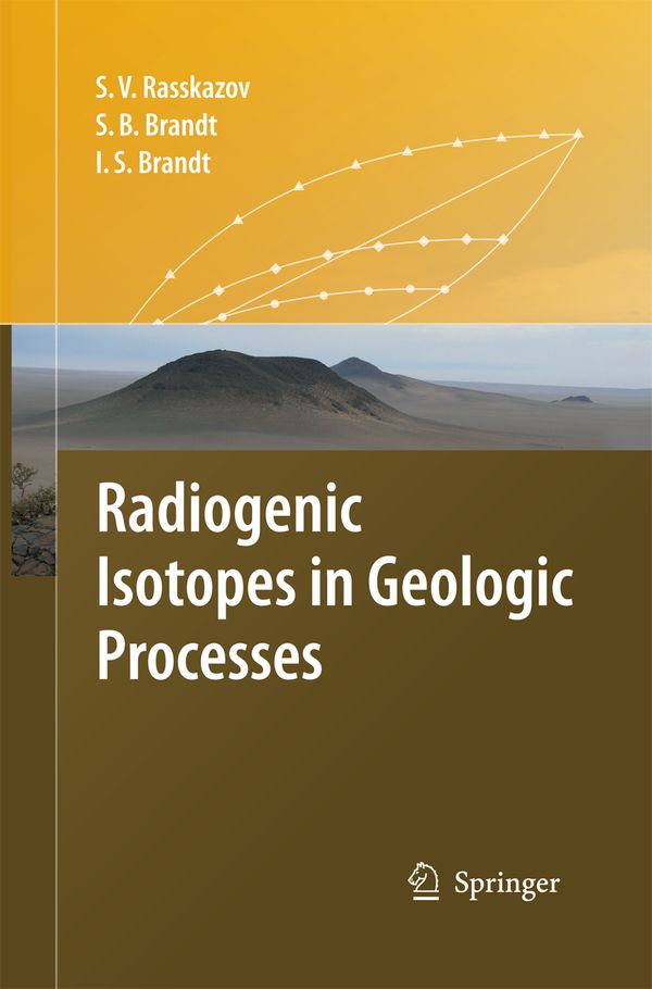 Radiogenic Isotopes in Geologic Processes | 1:a upplagan
