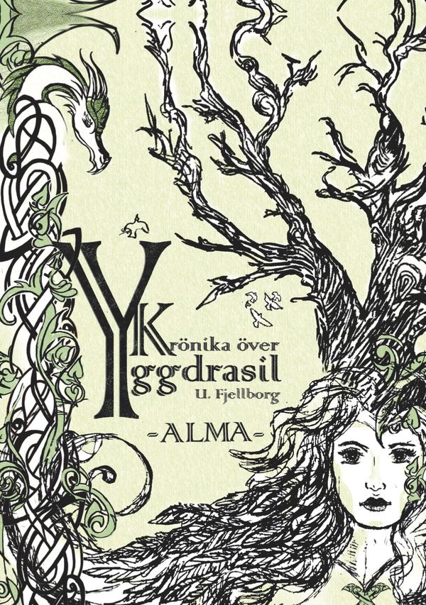 Krönika över Yggdrasil. Alma | 0:e upplagan