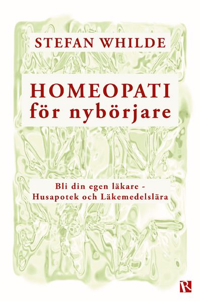 Homeopati för nybörjare | 0:e upplagan