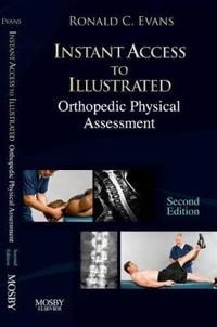 Instant access to orthopedic physical assessment | 0:e upplagan