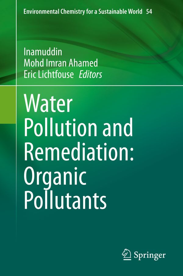 Water Pollution and Remediation: Organic Pollutants | 1:a upplagan