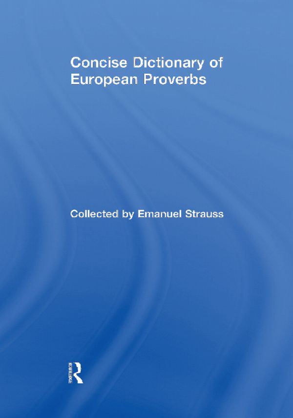 Concise Dictionary of European Proverbs | 1:a upplagan