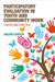Participatory Evaluation in Youth and Community Work