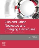 Zika and Other Neglected and Emerging Flaviviruses | 0:e upplagan