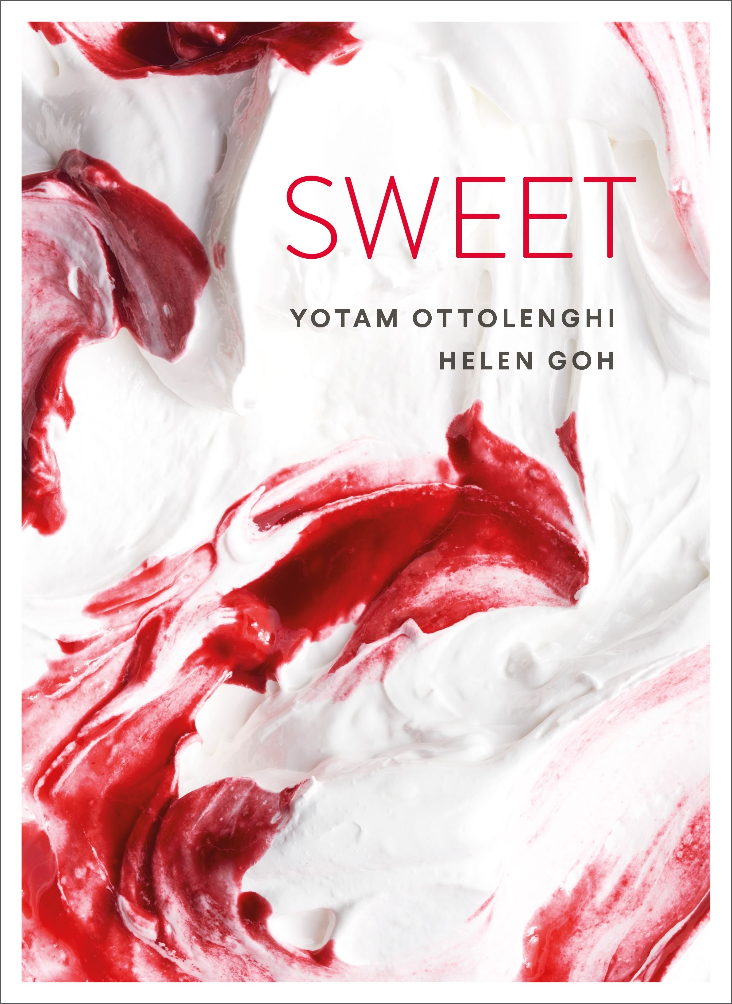 Sweet - Yotam Ottolenghi - Helen Goh