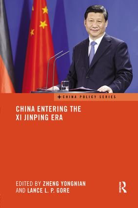 China Entering the Xi Jinping Era | 1:a upplagan