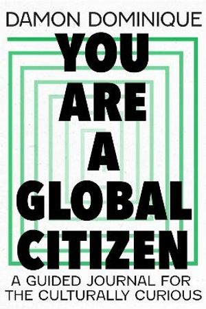 You Are A Global Citizen