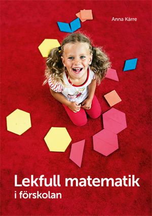 Lekfull matematik i förskolan | 1:a upplagan