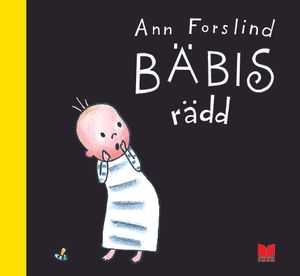 Bäbis rädd | 1:a upplagan