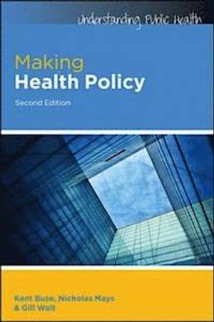 Making Health Policy | 1:a upplagan