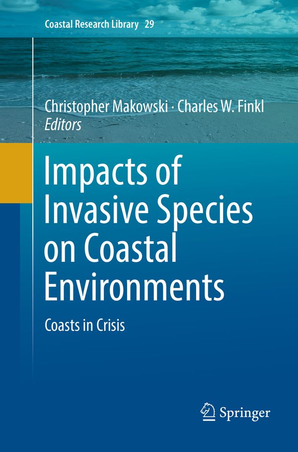 Impacts of Invasive Species on Coastal Environments | 1:a upplagan