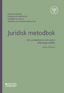 Juridisk metodbok - f&ouml;r socialarbetare och andra offentliganst&auml;llda