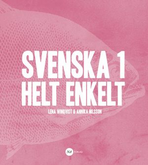 Svenska 1 - Helt enkelt | 1:a upplagan