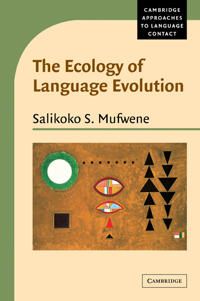 The Ecology of Language Evolution | 0:e upplagan