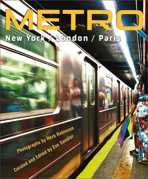 Metro / New York / London / Paris