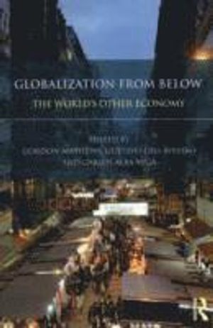 Globalization from below - the worlds other economy