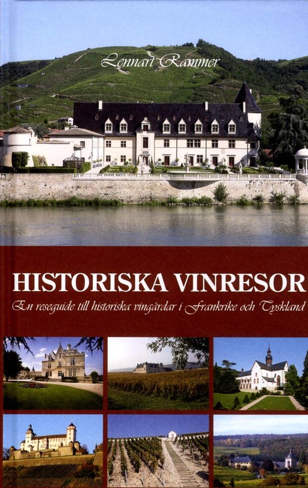 Historiska vinresor | 1:a upplagan