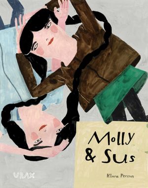 Molly & Sus | 1:a upplagan