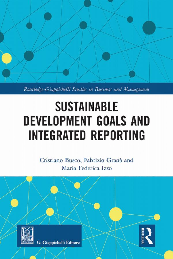 Sustainable Development Goals and Integrated Reporting | 1:a upplagan