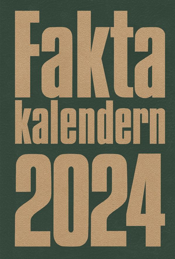 Faktakalendern 2024 | 0:e upplagan
