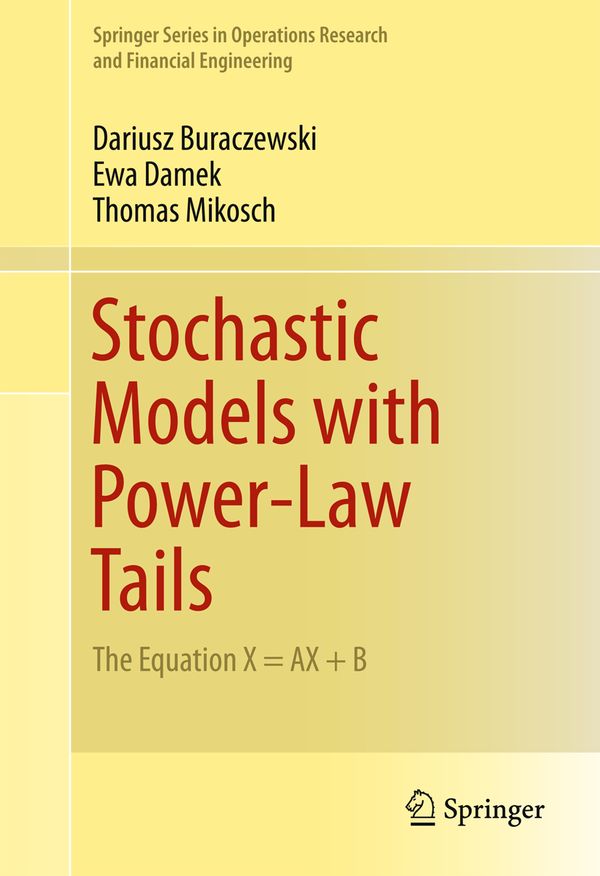 Stochastic Models with Power-Law Tails | 1:a upplagan