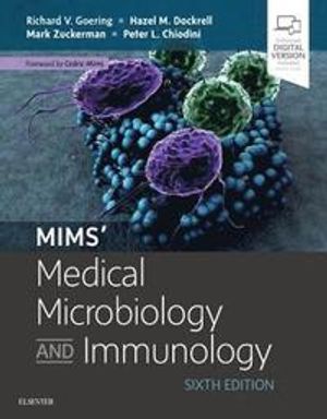 Mims' Medical Microbiology and Immunology | 6:e upplagan