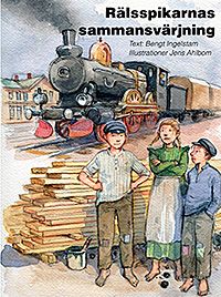Rälsspikarnas sammansvärjning | 0:e upplagan