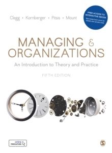 Managing and Organizations Paperback with Interactive eBook | 5:e upplagan