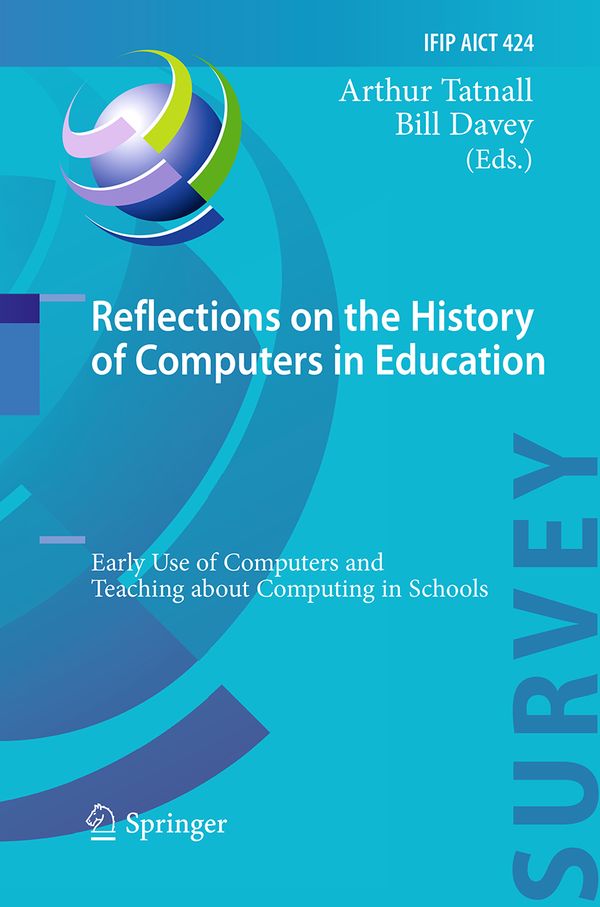 Reflections on the History of Computers in Education | 1:a upplagan