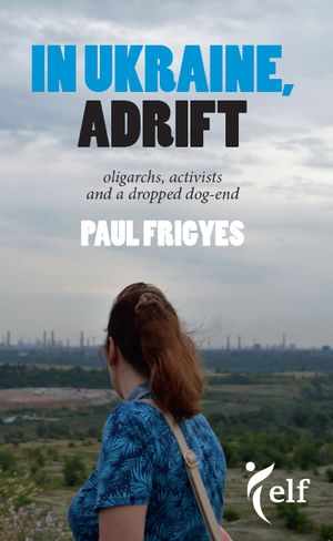 In Ukraine, Adrift | 1:a upplagan