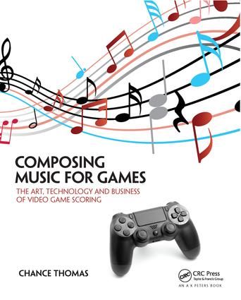 Composing Music for Games | 1:a upplagan