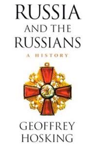 Russia and the Russians: A History | 0:e upplagan