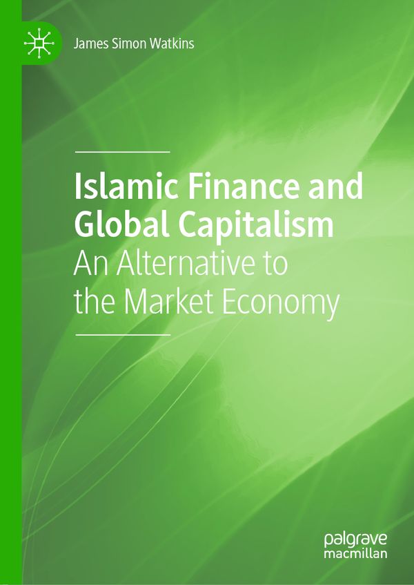 Islamic Finance and Global Capitalism | 1:a upplagan