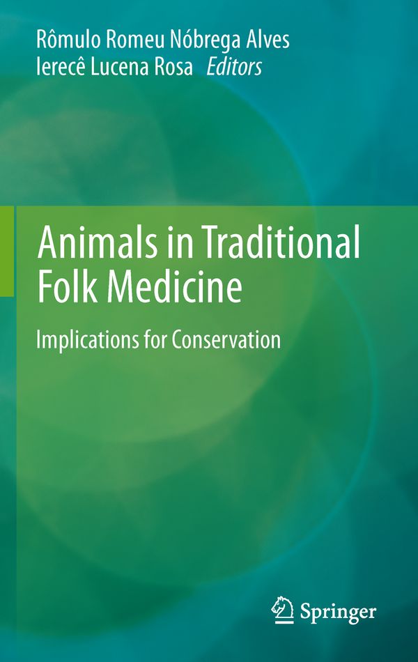 Animals in Traditional Folk Medicine | 1:a upplagan