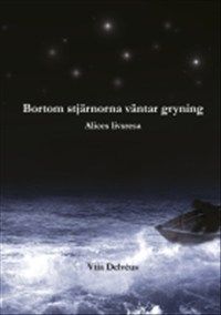 Bortom stjärnorna väntar gryning | 0:e upplagan