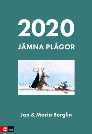 Jämna plågor : Almanacka 2020 | 1:a upplagan