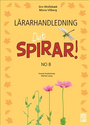 Det spirar NO B - lärarhandledning | 1:a upplagan