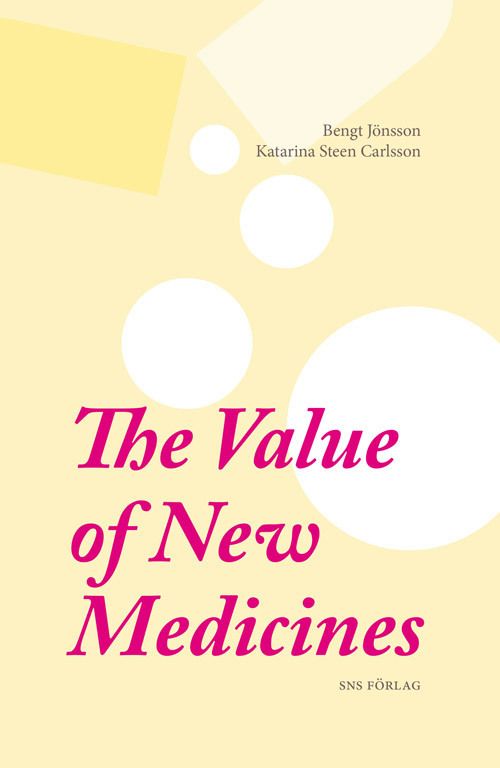 The value of new medicines | 0:e upplagan