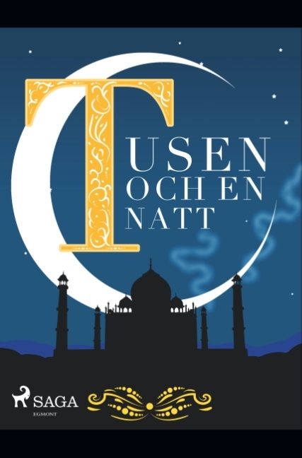 Tusen och en natt | 1:a upplagan