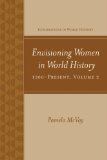 Envisioning Women in World History: 1500-Present | 0:e upplagan