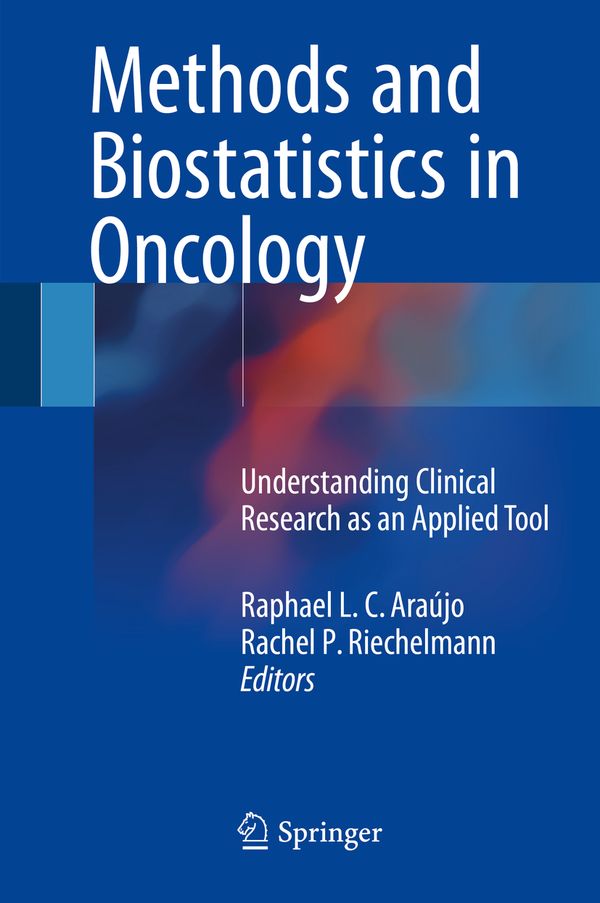 Methods and Biostatistics in Oncology | 1:a upplagan