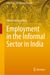 Employment in the Informal Sector in India