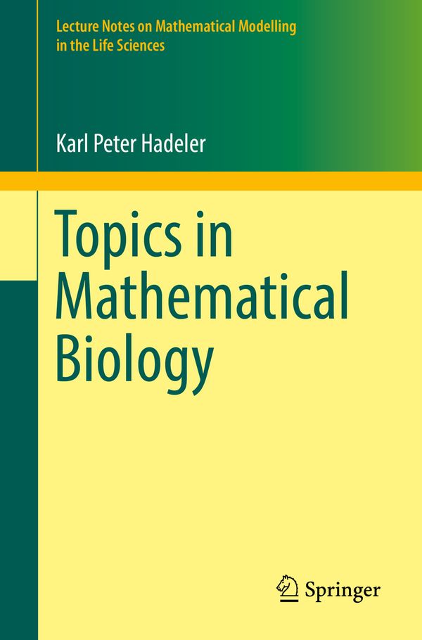 Topics in Mathematical Biology | 1:a upplagan
