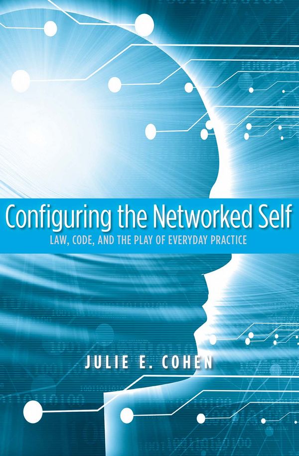 Configuring the Networked Self | 0:e upplagan