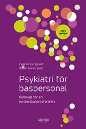 Psykiatri för baspersonal : kunskap för en evidensbaserad praktik