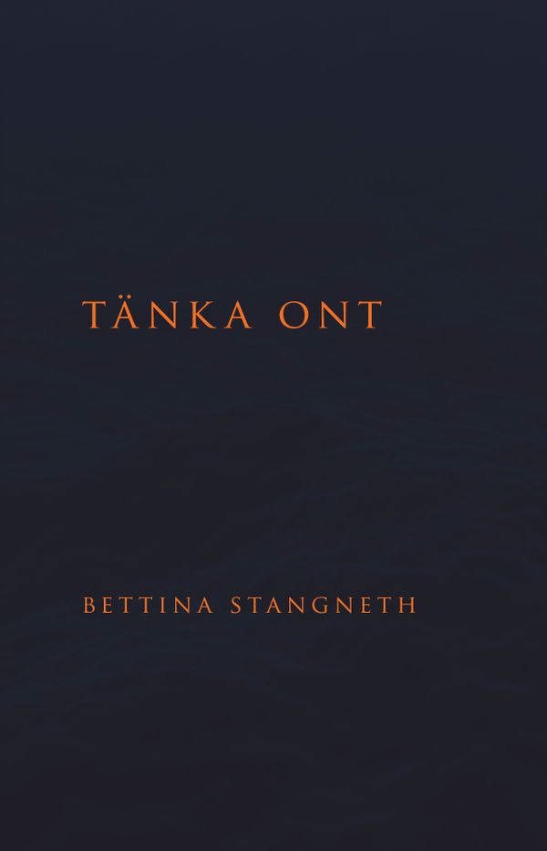 Tänka ont | 0:e upplagan