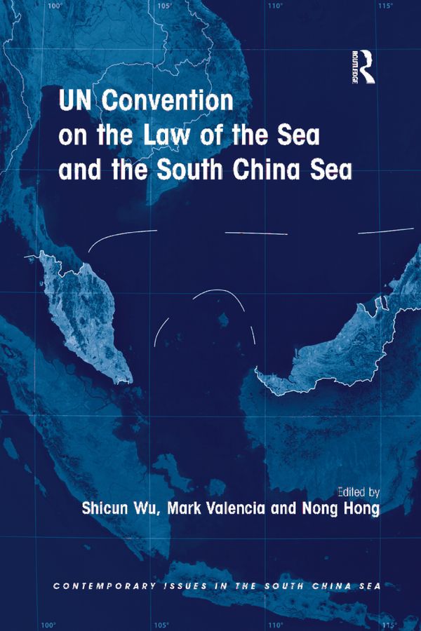 UN Convention on the Law of the Sea and the South China Sea | 1:a upplagan