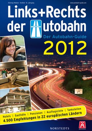 Links und Rechts der Autobahn 2012 | 1:a upplagan