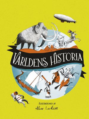 Världens historia | 1:a upplagan